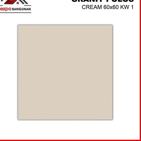 Arrival Granit Tile Lantai/Dinding CREAM POLOS LUXURY HOME/CERANOSA/SANDIMAS 60X60  1.44 m2/dus