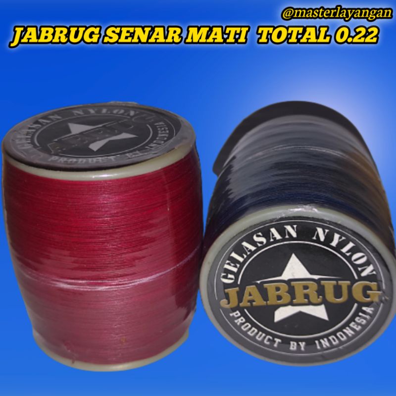 Gelasan - JABRUG MATOT JEPRET 0.22 - benang layangan gelasan tajam - gelasan layangan - gelasan - ge