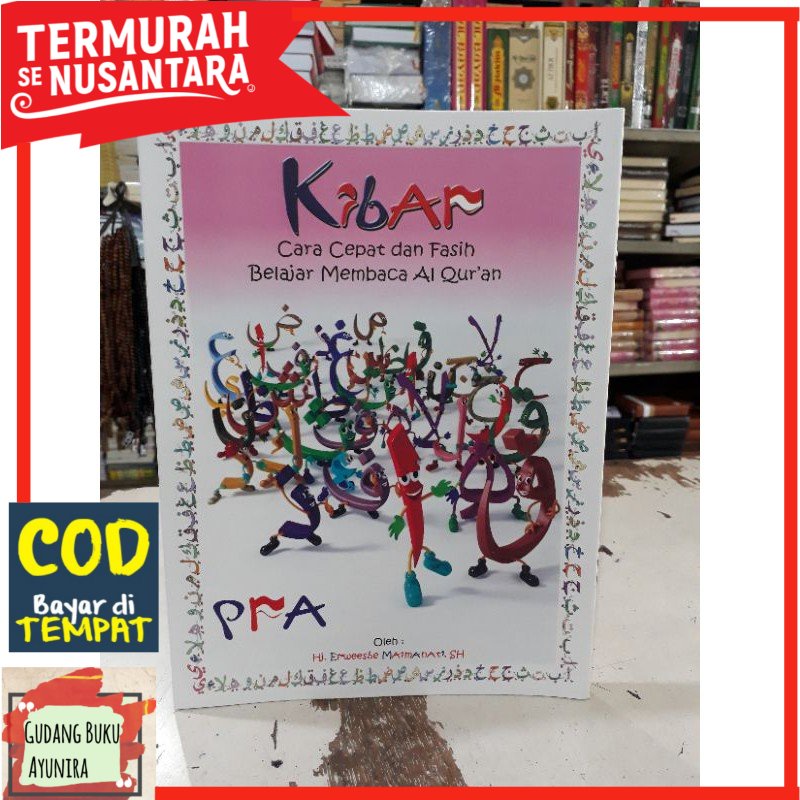 PRA Kibar Cara cepat dan fasih belajar membaca Al Qur'an
