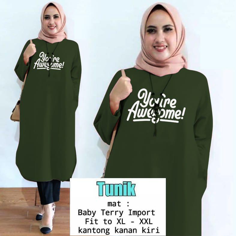 TUNIK YOURE AWESOME / TUNIK MAMACHI / TUNIK POLOS/ TUNIK CEWEK / TUNIK PANJANG / TUNIK MUSLIM