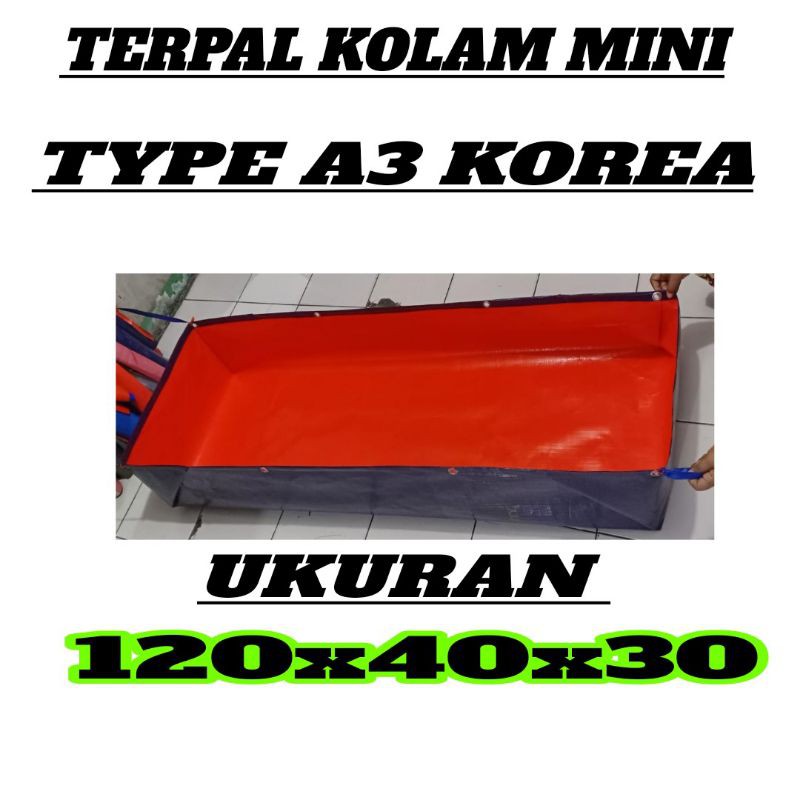 terpal kolam 120x40x30 A3 korea