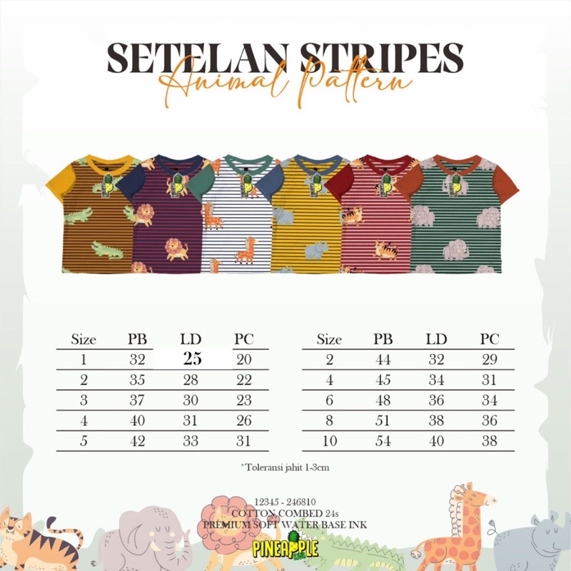 STELAN STRIPES ANIMAL/ Stelan Pendek Anak Pineapple Kids size 1-5