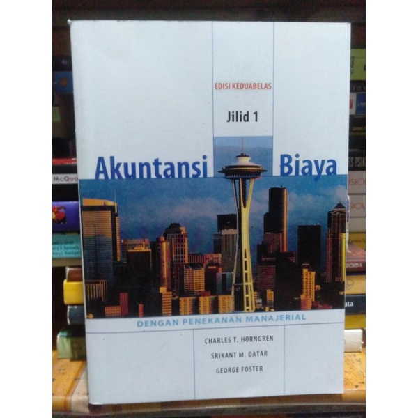 

Akuntansi Biaya Edisi 12 Buku 1 By Charles T. Horngren