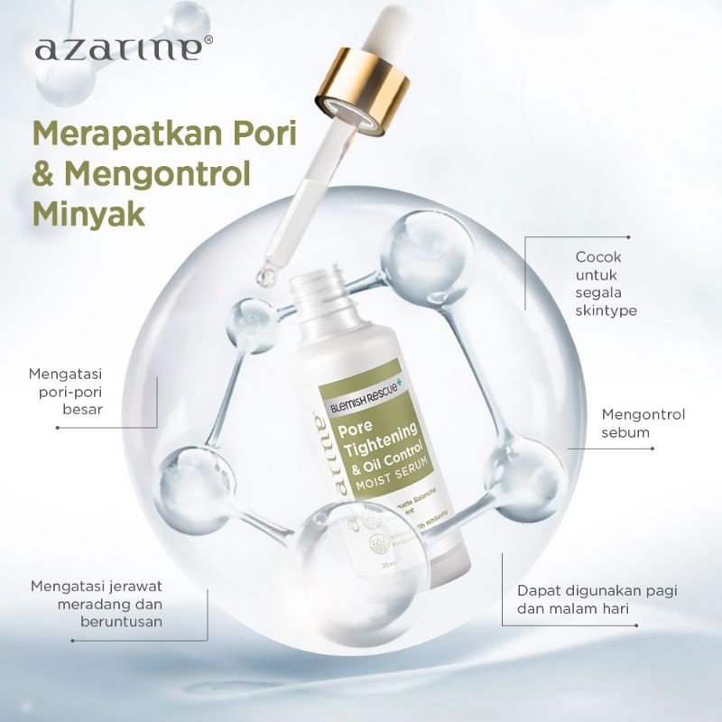 AZARINE Pore Tightening &amp; Oil Control Moist Serum | Mengecilkan Pori-pori &amp; Kontrol Minyak