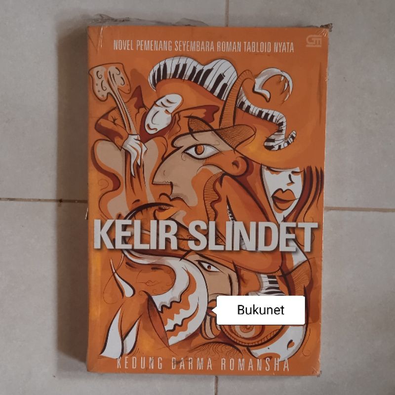 Kelir Slindet - Kedung Darma Romansha