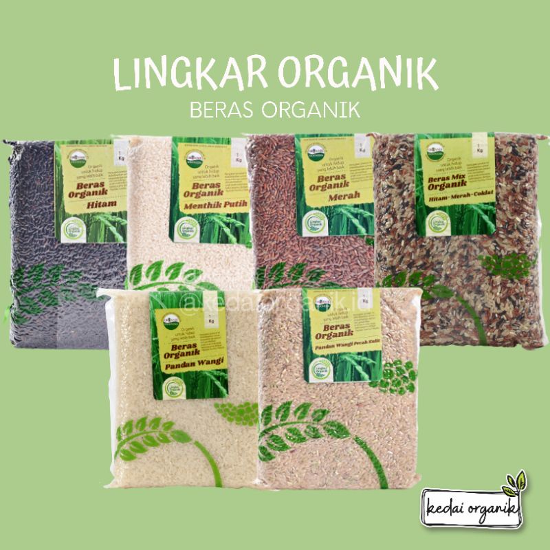 

Lingkar Organik Beras Organik 1 kg / Menthik Putih / Pandan Wangi / Merah / Hitam / Coklat / Mix