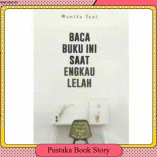 

Novel Baca Buku ini Saat Engkau LELAH