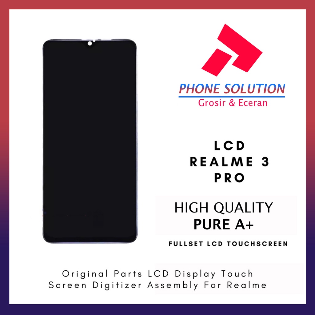 LCD Oppo Realme 3 Pro Fullset Touchscreen - Parts Kompatible Dengan Produk Oppo // Supplier LCD Oppo Realme 3 - Garansi 1 Bulan