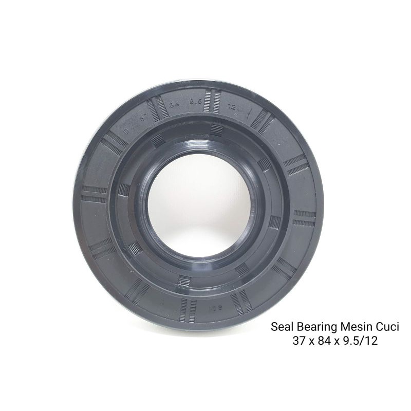 SEAL BEARING 37 x 84 x 9.5/12 MESIN CUCI FRONT LOADING