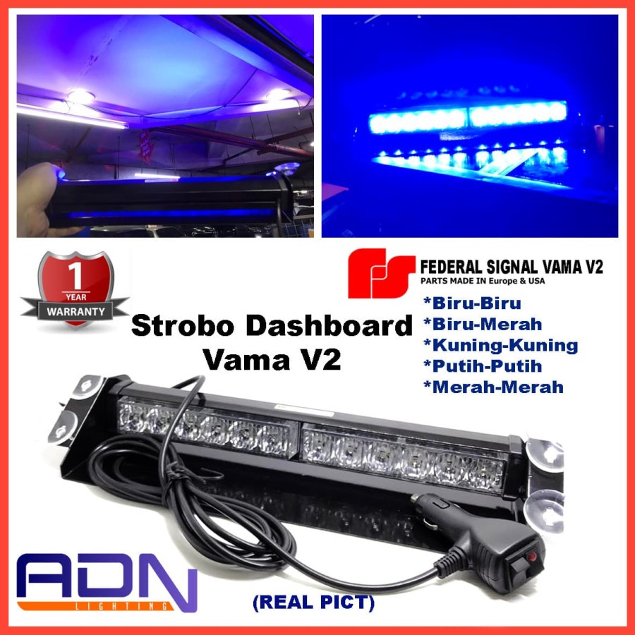 ADN.in lampu S.kedip Dashboard 2 Bar FedSig VAMA V2