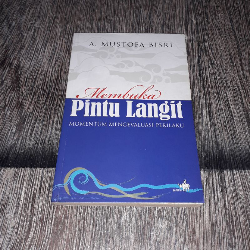 MEMBUKA PINTU LANGIT A MUSTOFA BISRI GUSMUS