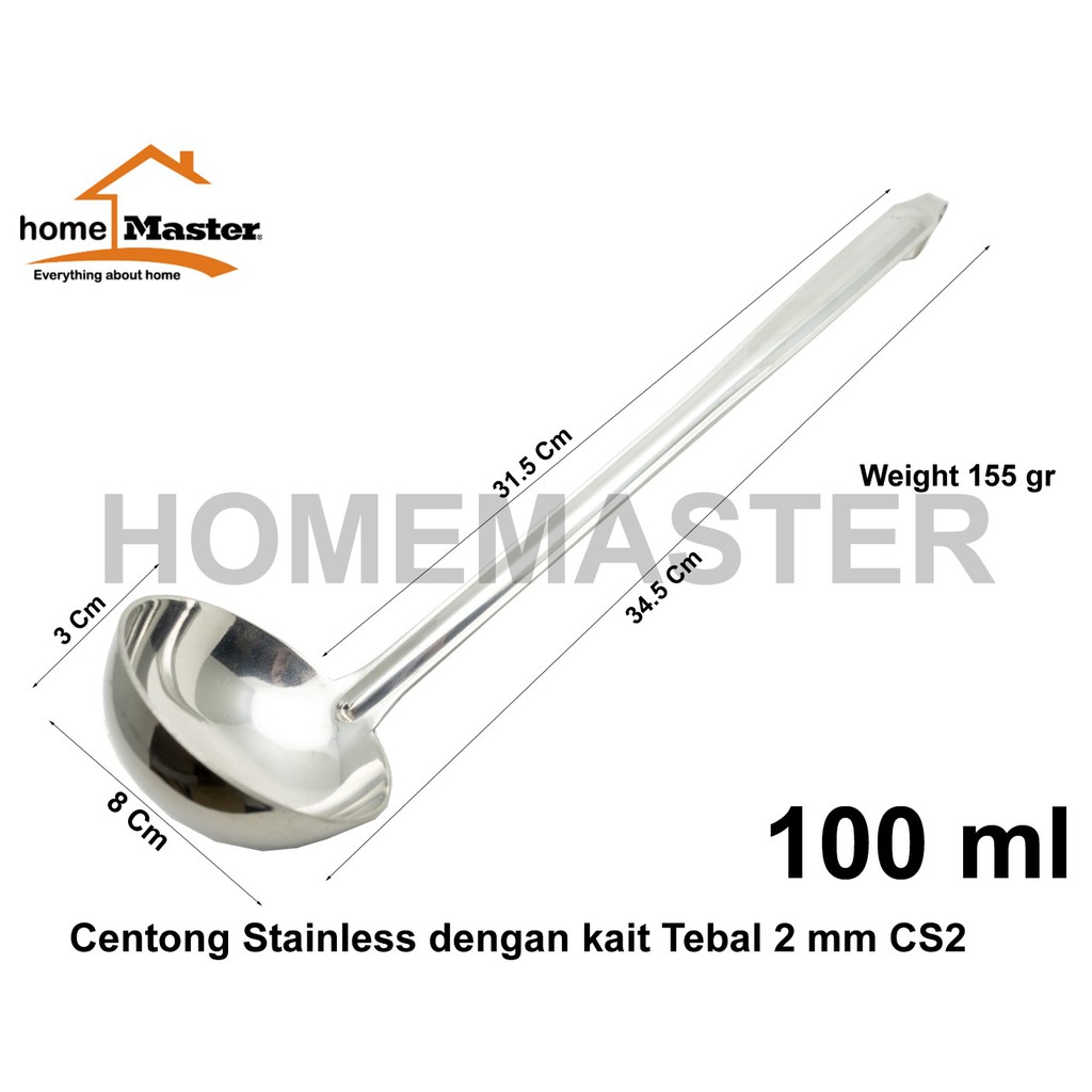 HomeMaster Centong/Ladle Stainless Tebal 2 mm 100 cc/ml CS28