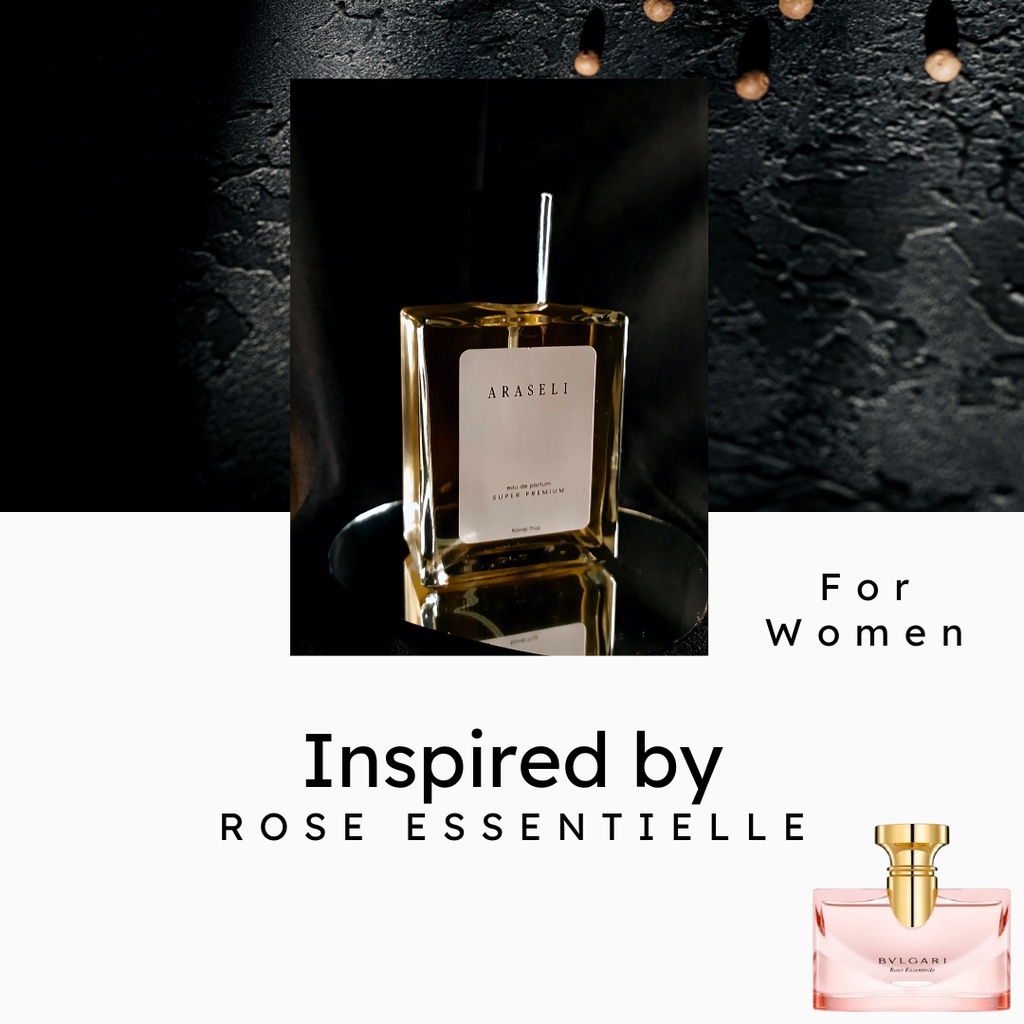 Inspired by Bvlgari Rose Essentielle | ARASELI Parfum For Women | Free Vial 5ml