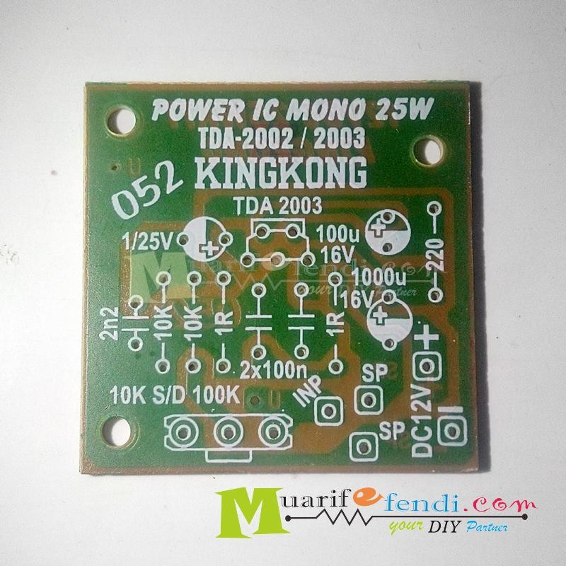 PCB Power Amplifier 25Watt ic tda2003 2004 KINGKONG