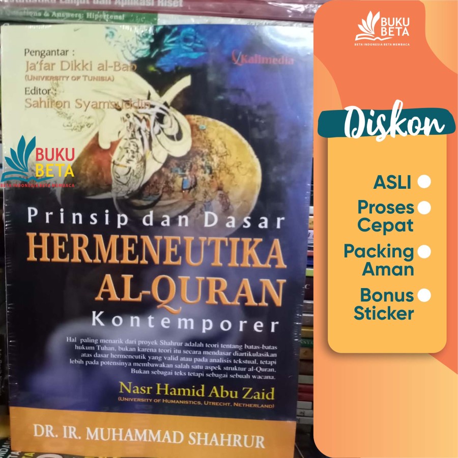 Prinsip dan Dasar Hermeneutika Al-Quran Kontemporer - Muhammad Shahrur