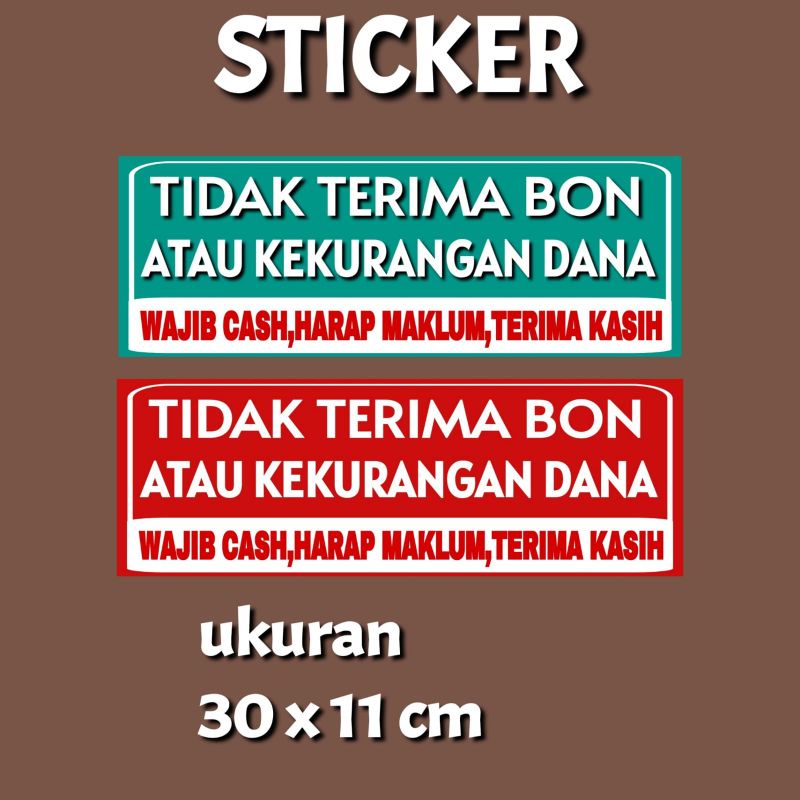 STICKER TIDAK TERIMA BON JE7D