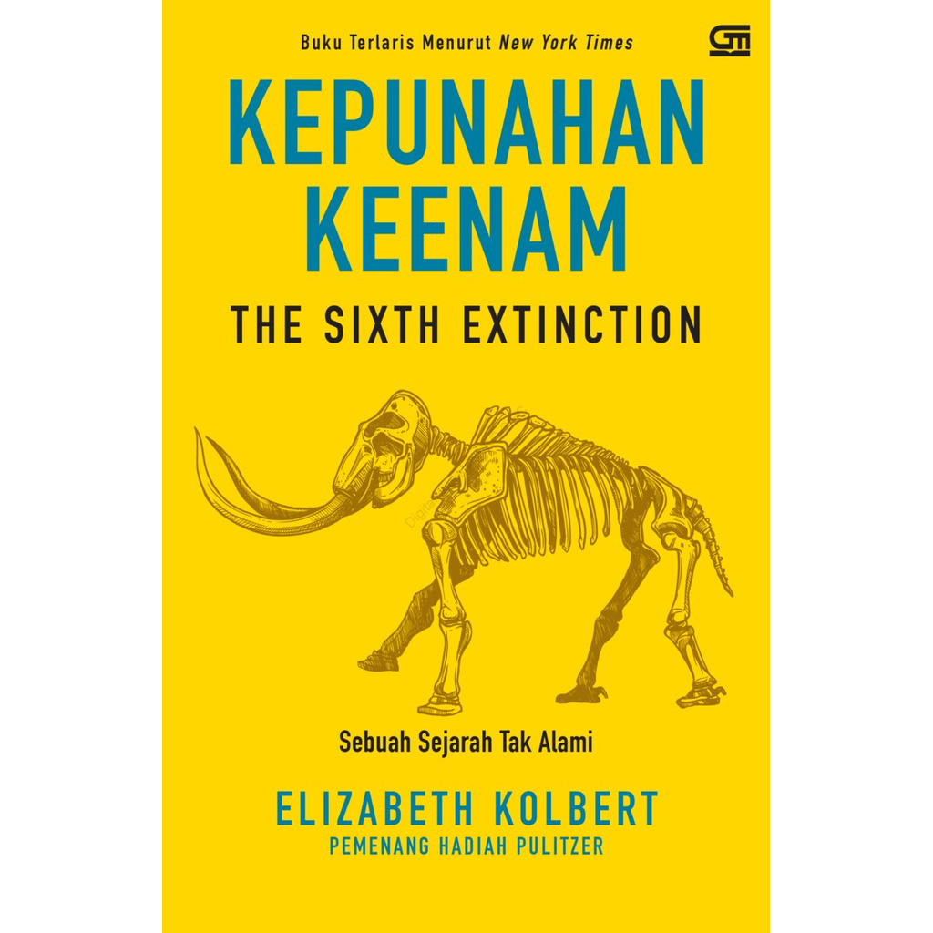 kepunahan keenam: sebuah sejarah tak alami