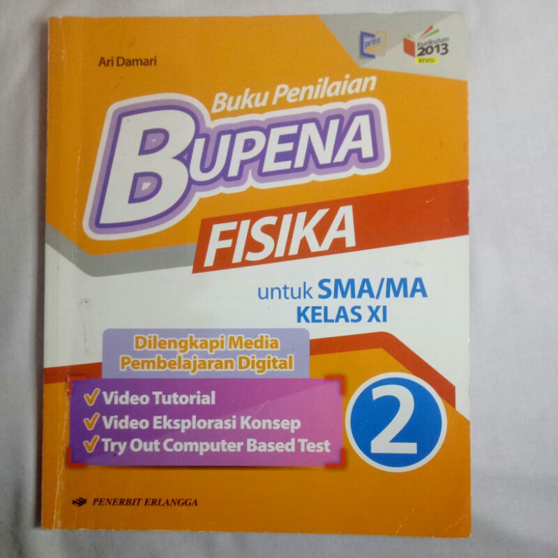 

Buku Bupena Fisika untuk SMA/MA Sederajat Kelas XI/ Kelas 11 Erlangga