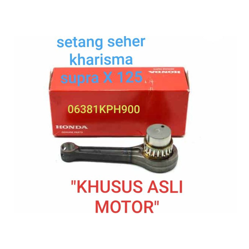 AHM SETANG SEHER, SETANG SEKER, BATANG PISTON KIT, rod kit connecting, ORIGINAL, kharisma, supra X 1