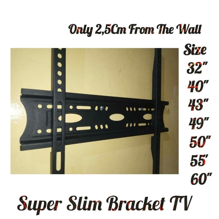 Bracket UHD LED Curved Super Slim 32 sampai 60 Inch Import ori