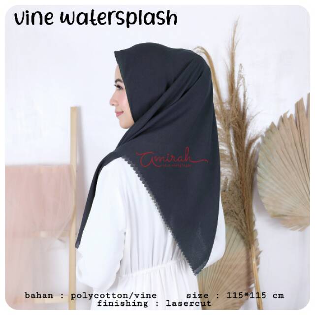 Segiempat vine watersplash anti air