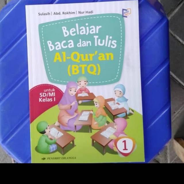 Buku Belajar Baca dan Tulis Al-Quran (BTQ) Kelas 1 Erlangga