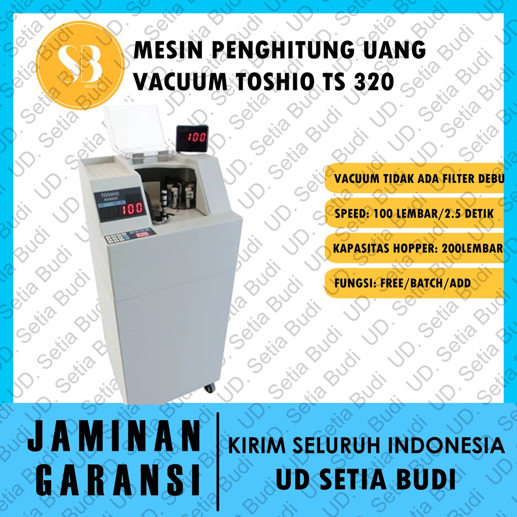 Mesin Penghitung Uang Vacuum TOSHIO TS 320 Asli dan Bergaransi