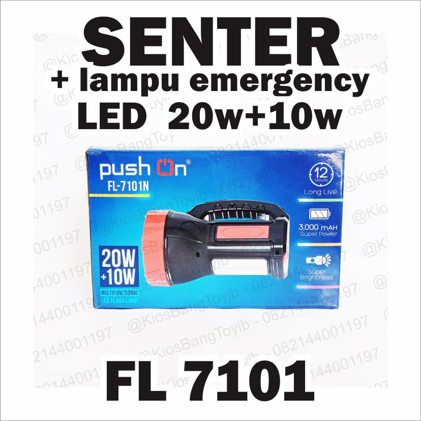 (2in1) Senter + Lampu Emergency 20Watt &quot;PUSH ON FL-7101N&quot;