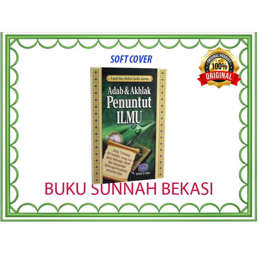 Adab dan Akhlak Penuntut Ilmu | Pustaka At Taqwa