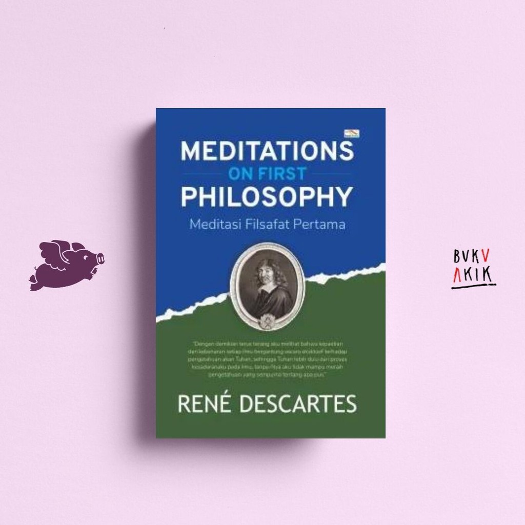 Meditasi Filsafat Pertama - Rene Descartes