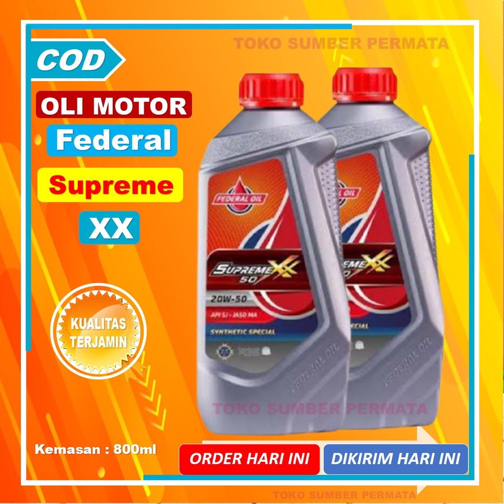 Oli Motor Federal Supreme Xx 50 Sae 20w-50 Api Sj 800ml Oil Mesin Bebek Murah