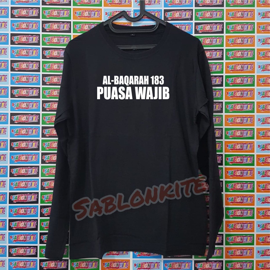 MURAH BANGET !!! KAOS SABLON AL-BAQARAH 183 BAHAN KAOS COBED 30S