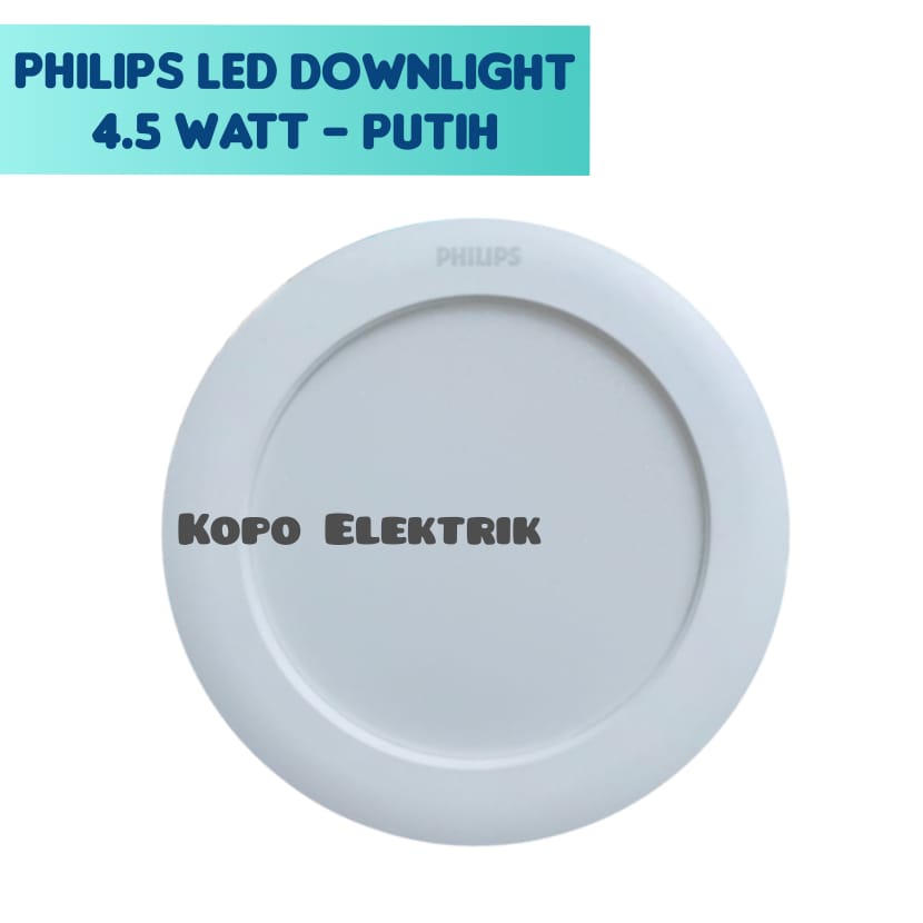 Philips Downlight LED 4.5 Watt DN020B G3 - Putih