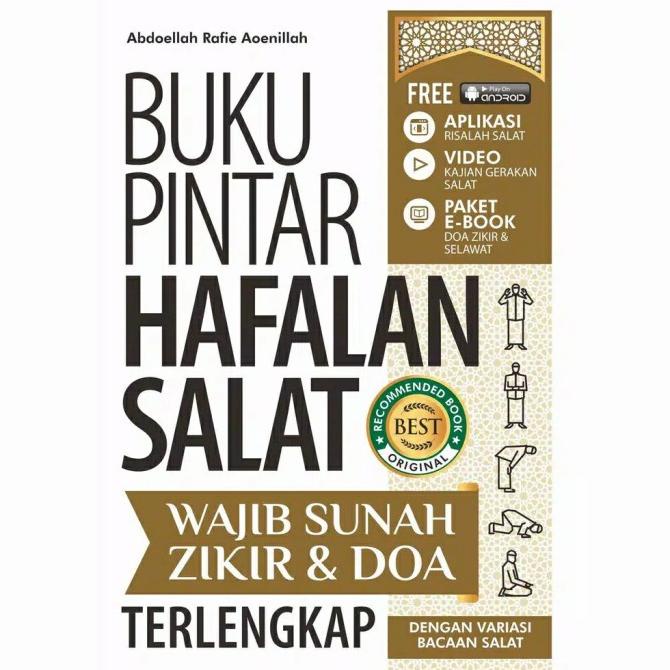 

BUKU PINTAR HAFALAN SHALAT WAJIB,SUNAH,ZIKIR & DO'A