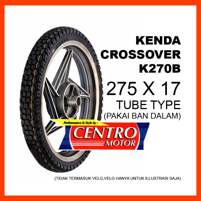KENDA K270 275X17 TUBE TYPE (PERLU PAKAI BAN DALAM),BAN DUAL PURPOSE KENDA Cocok untuk motor Bebek