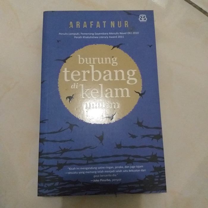 buku ori, BURUNG TERBANG DI KELAM MALAM by Arafat Nur