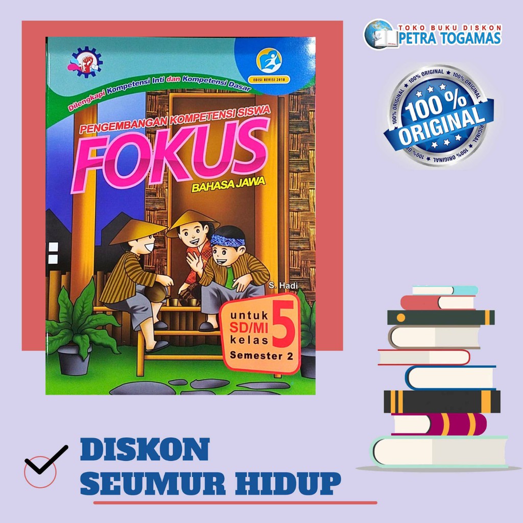 FOKUS BAHASA JAWA SMT 1 / 2 KURIKULUM 2013 ED. REVISI 2018 / SUMBER BAHAGIA