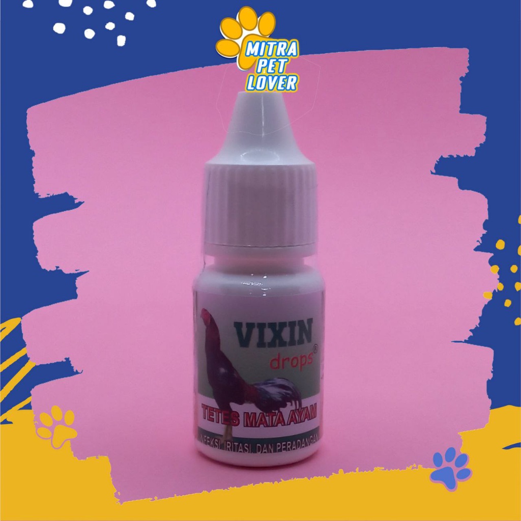 OBAT TETES MATA AYAM &amp; BURUNG - VIXIN DROP 10 ML ORIGINAL - BISA UNTUK MENGOBATI UNGGAS BELEKAN IRITASI MATA MERAH BERAIR RADANG INFEKSI - MURAH ASLI GARANSI KUALITAS - PET ANIMAL HEALTHCARE &amp; VETERINARY TAMASINDO OBAT &amp; VITAMIN TERNAK HEWAN MITRAPETLOVER