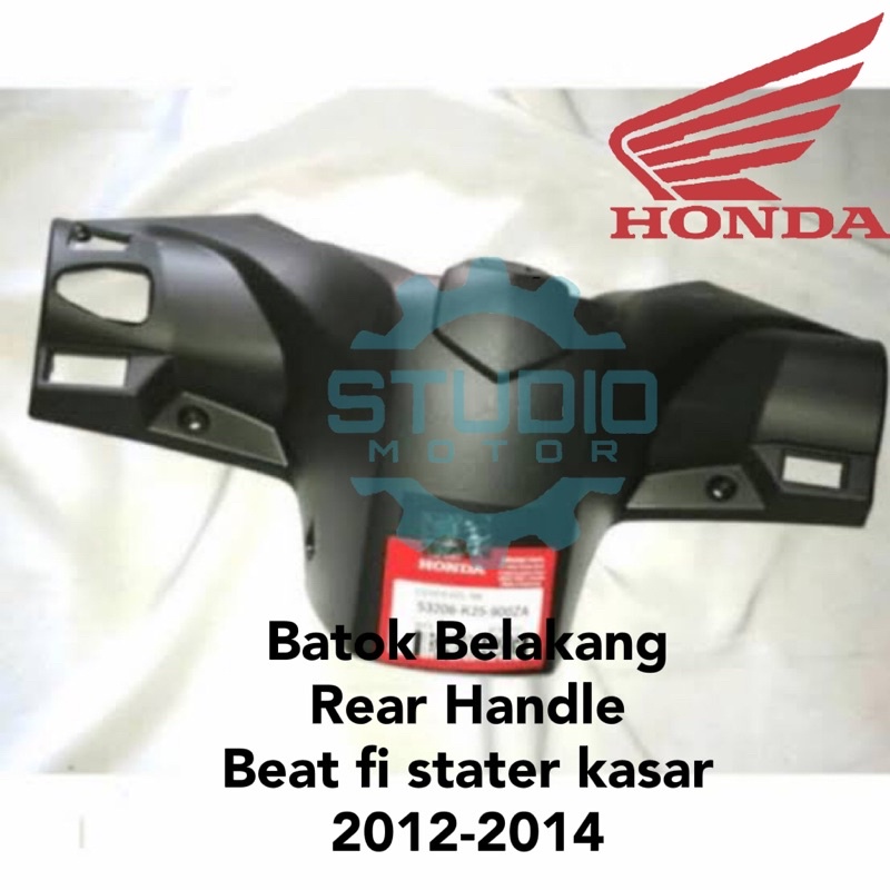 53206K25900ZA Cover Batok Belakang Cover Rear Handle Beat FI Stater Kasar 2012 2013 2014 Original Honda