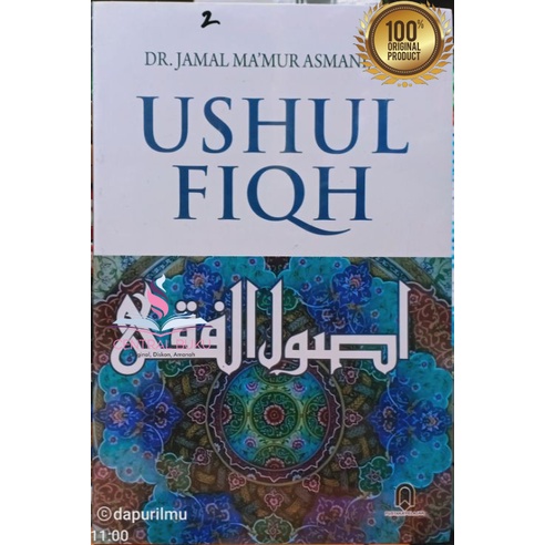 Buku Ushul Fiqh ( USHUL FIQH ) - JAMAL MA'MUR ASMANI