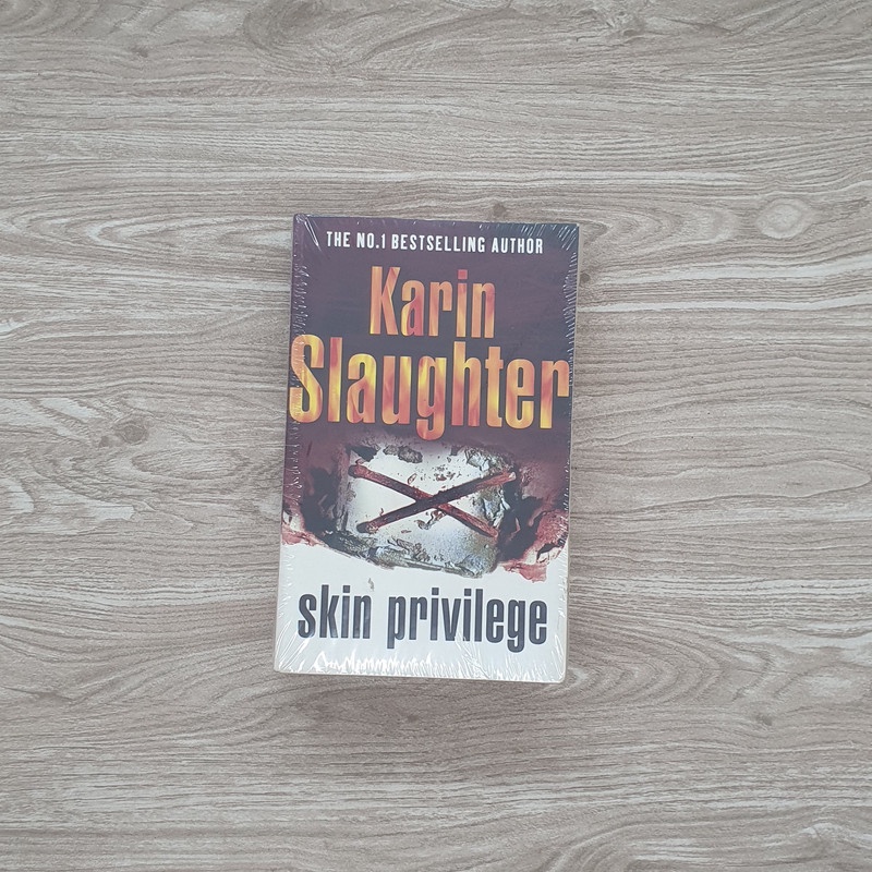 Karin Slaughter - Skin Privilege