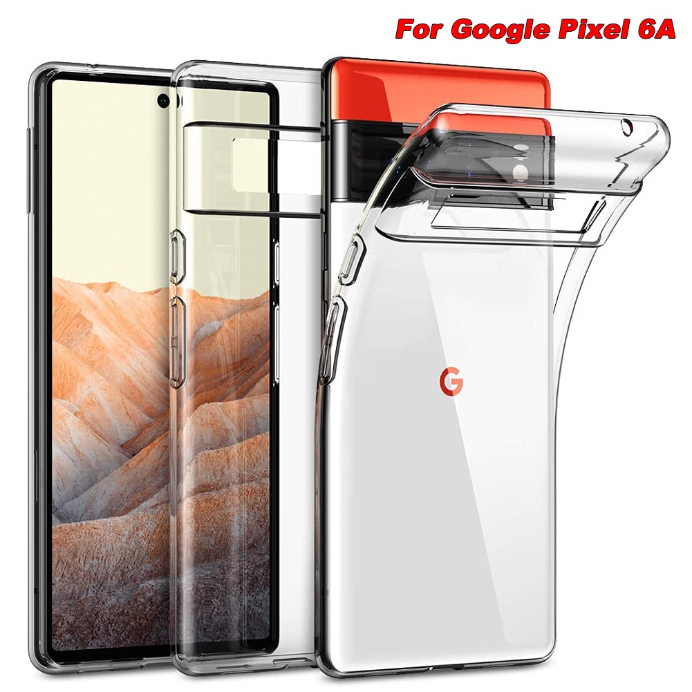 Soft Case Silikon TPU Transparan Shockproof Cover Google Pixel 6A