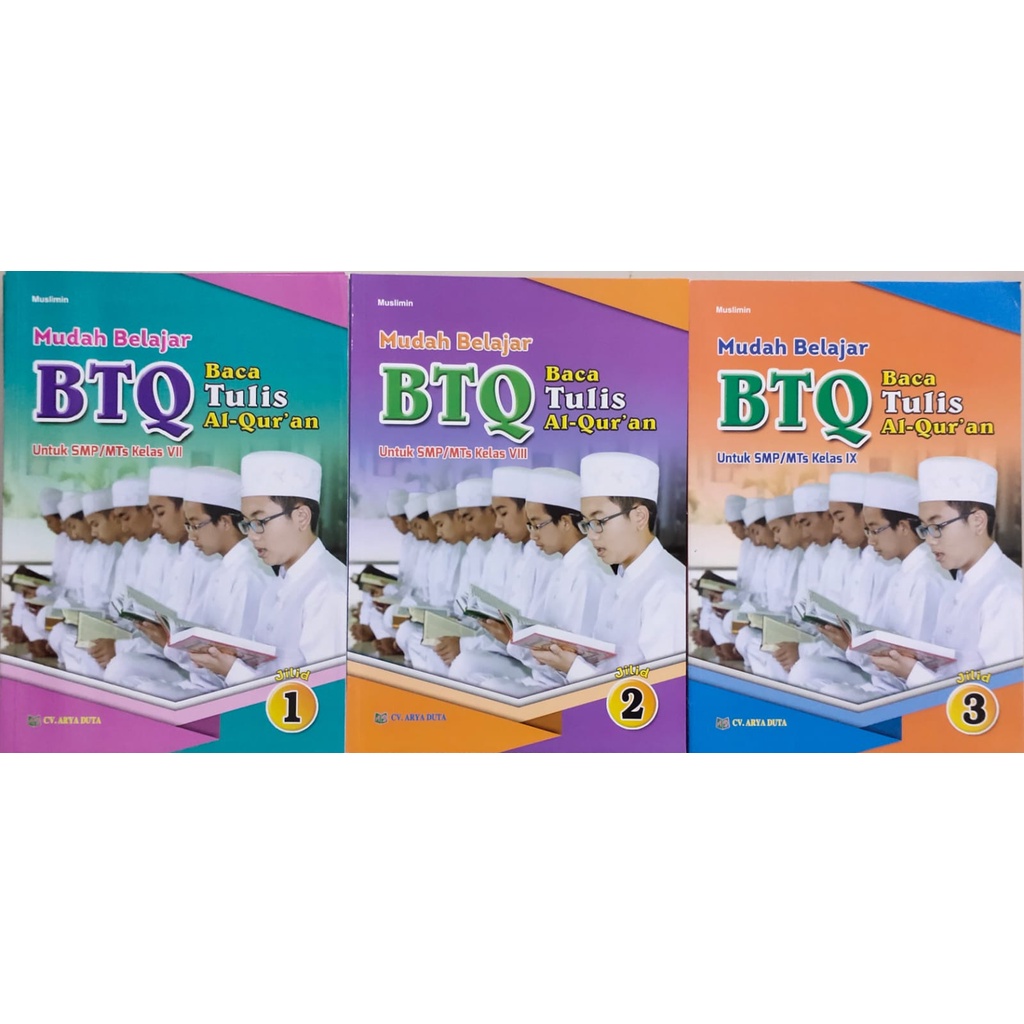 Buku Mudah Belajar Tulis Al Quran ( BTQ ) Untuk SMP / MTs Kelas 7 / 8 / 9