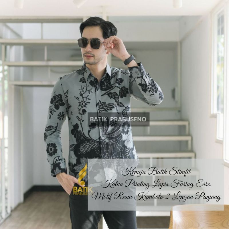 BATIK PRABUSENO BATIK SLIMFIT KEMEJA BATIK PRIA MOTIF PRINTING RANU KUMBOLO ORIGINAL   BATIK PRIA