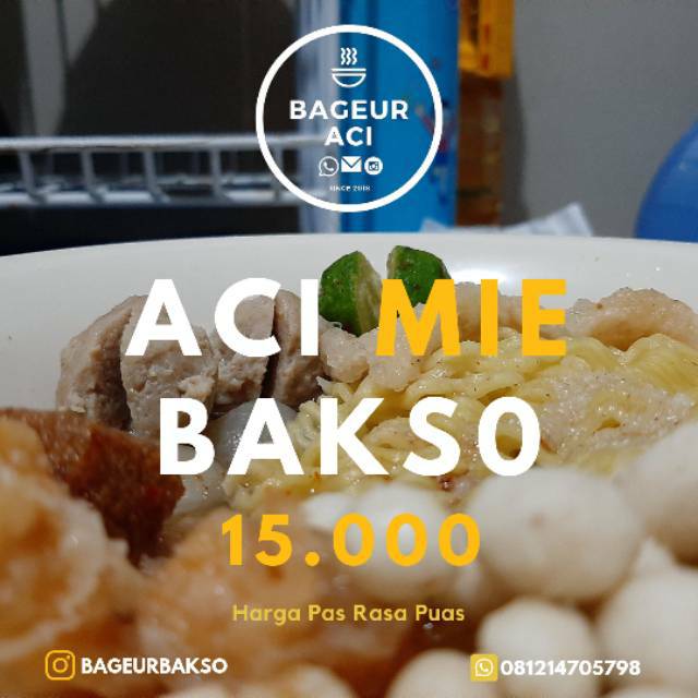 

Bageur Aci + Mie & Bakso