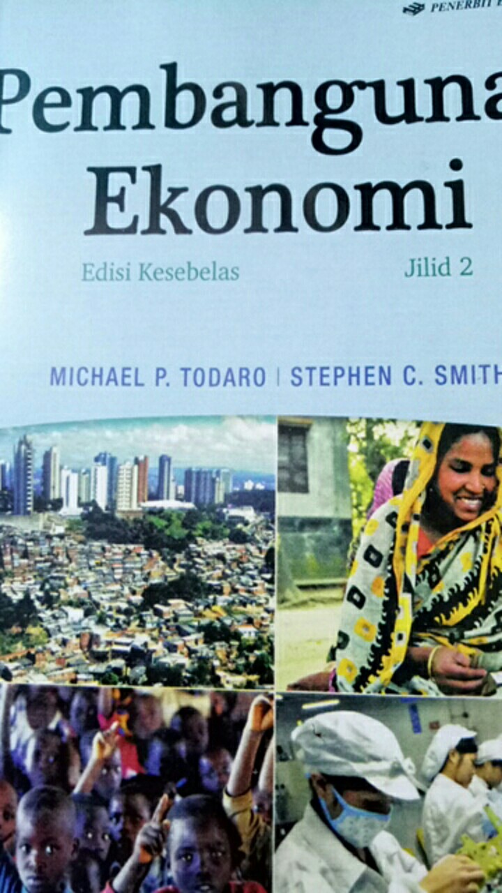 Pembangunan Ekonomi Michael P Todaro Satu Paket