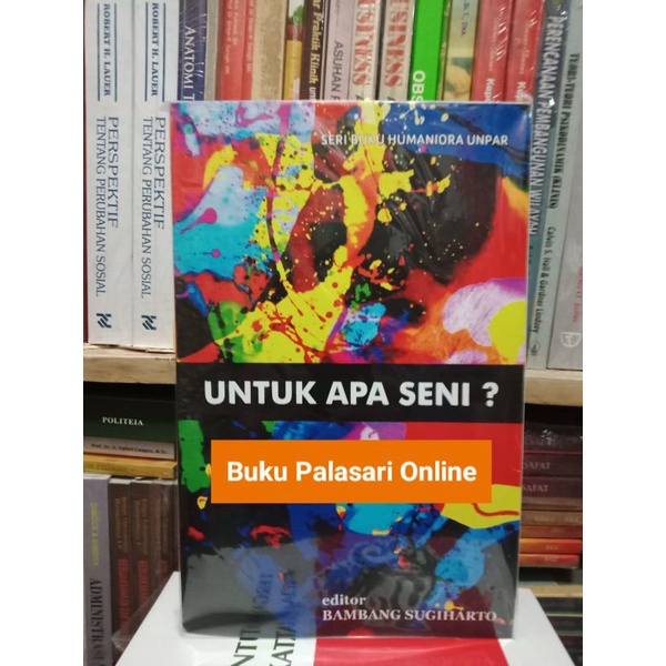Untuk Apa Seni?