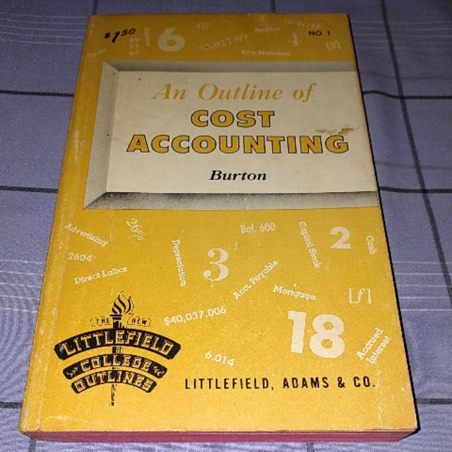 

An outline of cost accounting burton