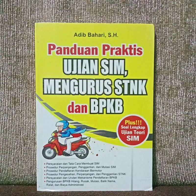 Jual Panduan Praktis Ujian SIM, Mengurus STNK Dan BPKB. Plus Soal ...