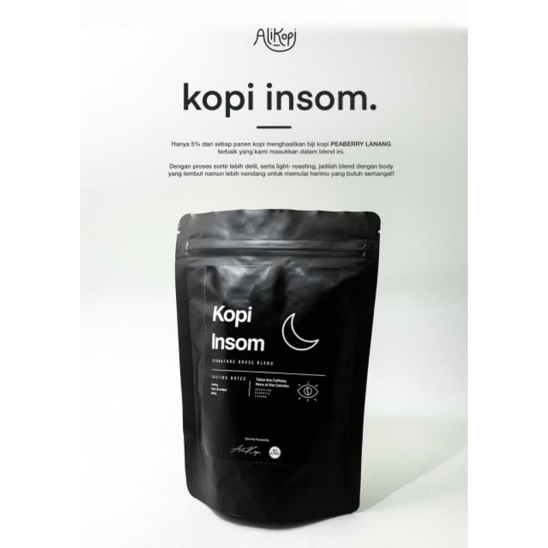 

Kopi Insom by AliKopiRoastery